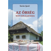 Kardosi László - Az Őrség népi táplálkozása