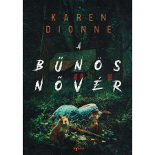 Karen Dionne - A bűnös nővér regény