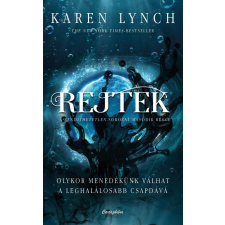 Karen Lynch - Rejtek egyéb könyv