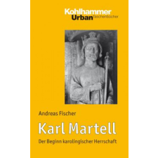  Karl Martell – Andreas Fischer idegen nyelvű könyv