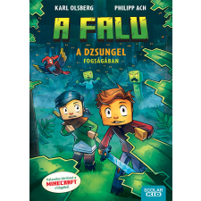 Karl Olsberg - A dzsungel fogságában - A falu 3. egyéb könyv