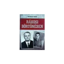 Kárpátia Stúdió Rákosi börtönében - Petrusz Tibor társadalom- és humántudomány