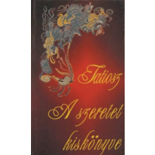 Kassák Kiadó A szeretet kiskönyve antikvárium - használt könyv