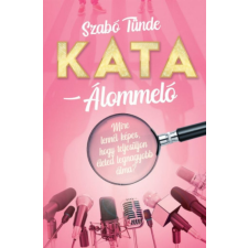  - Kata - Álommeló gyermek- és ifjúsági könyv