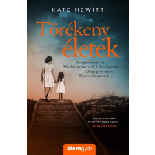 Kate Hewitt HEWITT, KATE - TÖRÉKENY ÉLETEK irodalom
