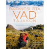 Kath Stathers STATHERS, KATH - BAKANCSLISTA - VAD TÁJAKON