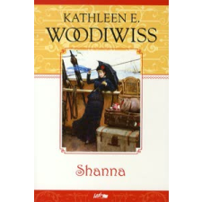  Kathleen E. Woodiwiss - Shanna – Kathleen E. Woodiwiss regény