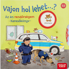 Kathrin Lena Orso - Vajon hol lehet...? Az én rendőrségem - Keresőkönyv egyéb könyv