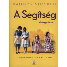 Kathryn Stockett - A Segítség - Van egy álmom... egyéb könyv