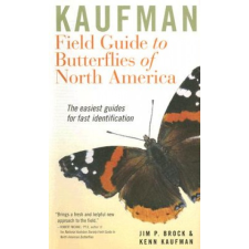Kaufman Field Guide to Butterflies of North America – Jim P Brock idegen nyelvű könyv