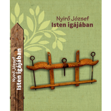 Kedvenc Kiadó Isten igájában regény