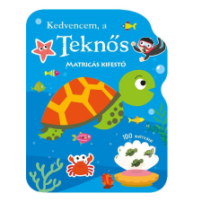  - KEDVENCEM, A TEKNÕS - MATRICÁS KIFESTÓ gyermek- és ifjúsági könyv