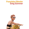 Kein + Aber Ewig Sommer