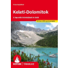  Keleti-Dolomitok - A legszebb kirándulások és túrák - Rother túrakalauz