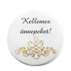  Kellemes ünnepeket! kitűző