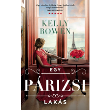Kelly Bowen - Egy Párizsi Lakás egyéb könyv