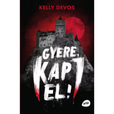  Kelly DeVos - Gyere kapj el egyéb könyv