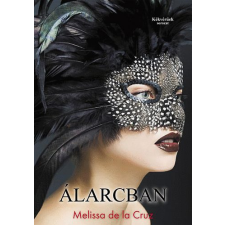 Kelly Kft. Álarcban antikvárium - használt könyv