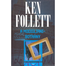 Ken Follett A Modigliani-botrány [Ken Follett könyv] regény