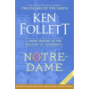 Ken Follett Notre-Dame – FOLLETT  KEN