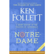 Ken Follett Notre-Dame – FOLLETT KEN idegen nyelvű könyv