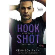 Kennedy Ryan - Hook Shot - Horogdobás (Dobd rá! 3.) regény