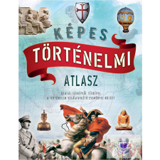  Képes történelmi atlasz gyermek- és ifjúsági könyv