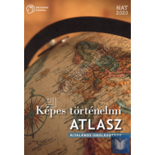 Képes történelmi atlasz általános iskolásoknak történelem