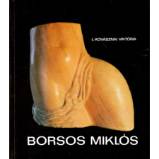 Képzőművészeti Alap Kiadóváll. Borsos Miklós antikvárium - használt könyv