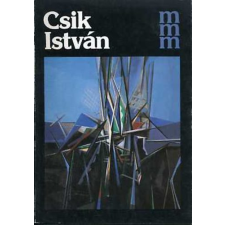 Képzőművészeti kiadó Csik István (mai magyar művészet) antikvárium - használt könyv