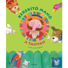  Kerekítő manó - A tanyán gyermek- és ifjúsági könyv