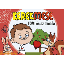 Kerekmese: Tomi és az almafa gyermek- és ifjúsági könyv