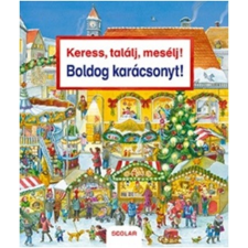  Keress, találj, mesélj! - Boldog karácsonyt! §K gyermek- és ifjúsági könyv