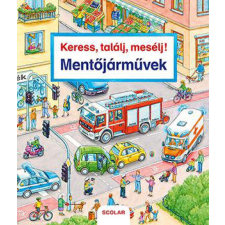 Keress, találj, mesélj! Mentőjárművek gyermek- és ifjúsági könyv