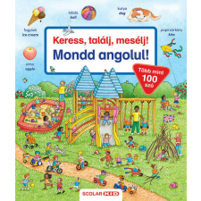 Keress, találj, mesélj! - Mondd angolul! gyermek- és ifjúsági könyv