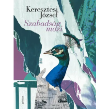 Keresztesi József - Szabadság mozi egyéb könyv
