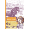 Keresztyén Ismeretterjesztő Alapítvány Őszi rejtélyek - Anka és barátai