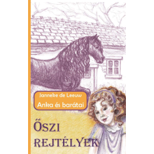 Keresztyén Ismeretterjesztő Alapítvány Őszi rejtélyek - Anka és barátai gyermek- és ifjúsági könyv