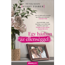Kerry Fisher - Egy házban az ellenséggel regény