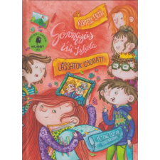 Kertész Erzsi - Göröngyös Úti Iskola - Lássatok csodát! egyéb könyv