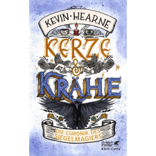  Kerze & Krähe – Kevin Hearne,Alexander Wagner idegen nyelvű könyv