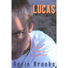 Kevin Brooks Lucas gyermek- és ifjúsági könyv