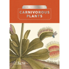 Kew Pocketbooks: Carnivorous Plants – ROYAL BOTANIC GARDEN idegen nyelvű könyv