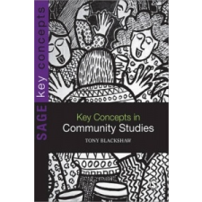 Key Concepts in Community Studies – Tony Blackshaw idegen nyelvű könyv