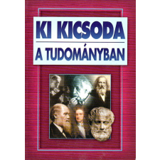 Ki kicsoda a tudományban? gyermek- és ifjúsági könyv