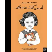  Kicsikből NAGYOK - Anne Frank gyermek- és ifjúsági könyv