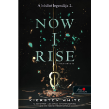 Kiersten White - Now I Rise - Felemelkedés - A hódító legendája 2. egyéb könyv
