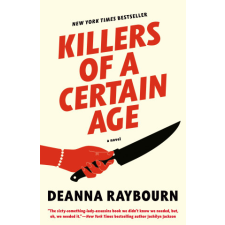  KILLERS OF A CERTAIN AGE – RAYBOURN DEANNA idegen nyelvű könyv