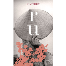 Kim Thúy - ru egyéb könyv