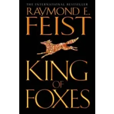  King of Foxes – Raymond E. Feist idegen nyelvű könyv